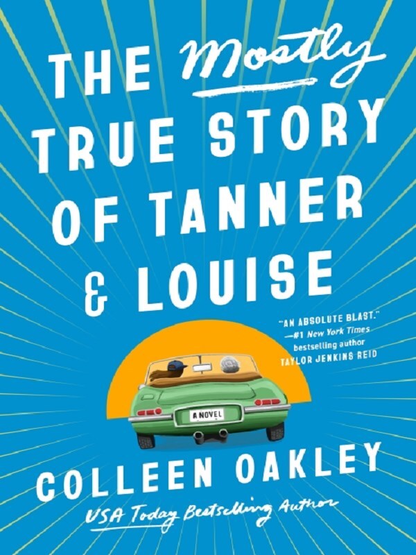 The Mostly True Story of Tanner & Louise