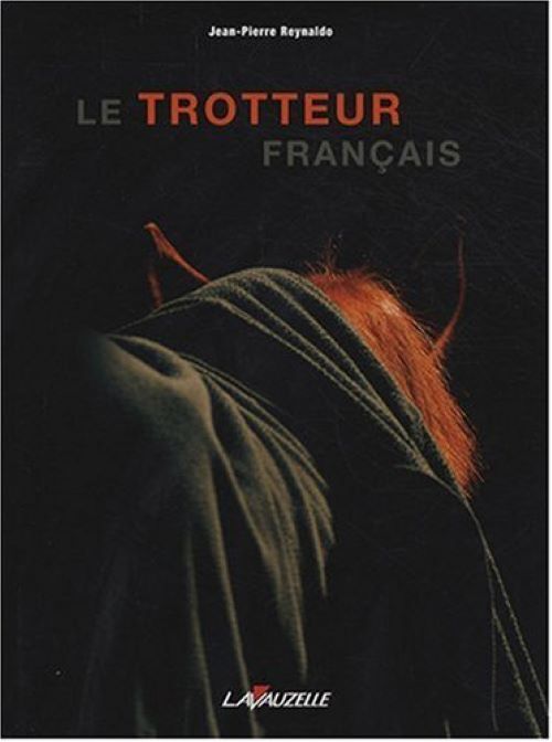 LE TROTTEUR FRANCAIS
