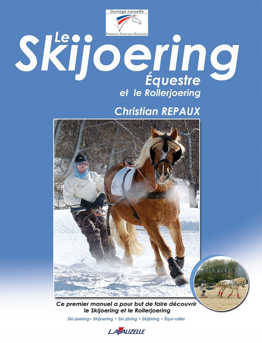 Le skijoering équestre et le rollerjoering
