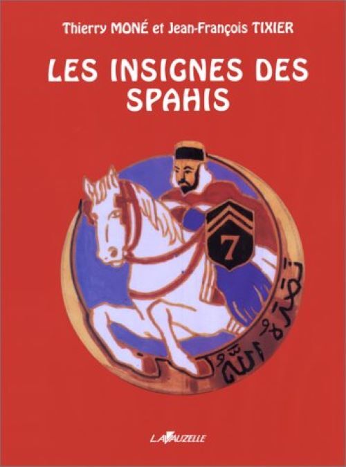 Les insignes des spahis