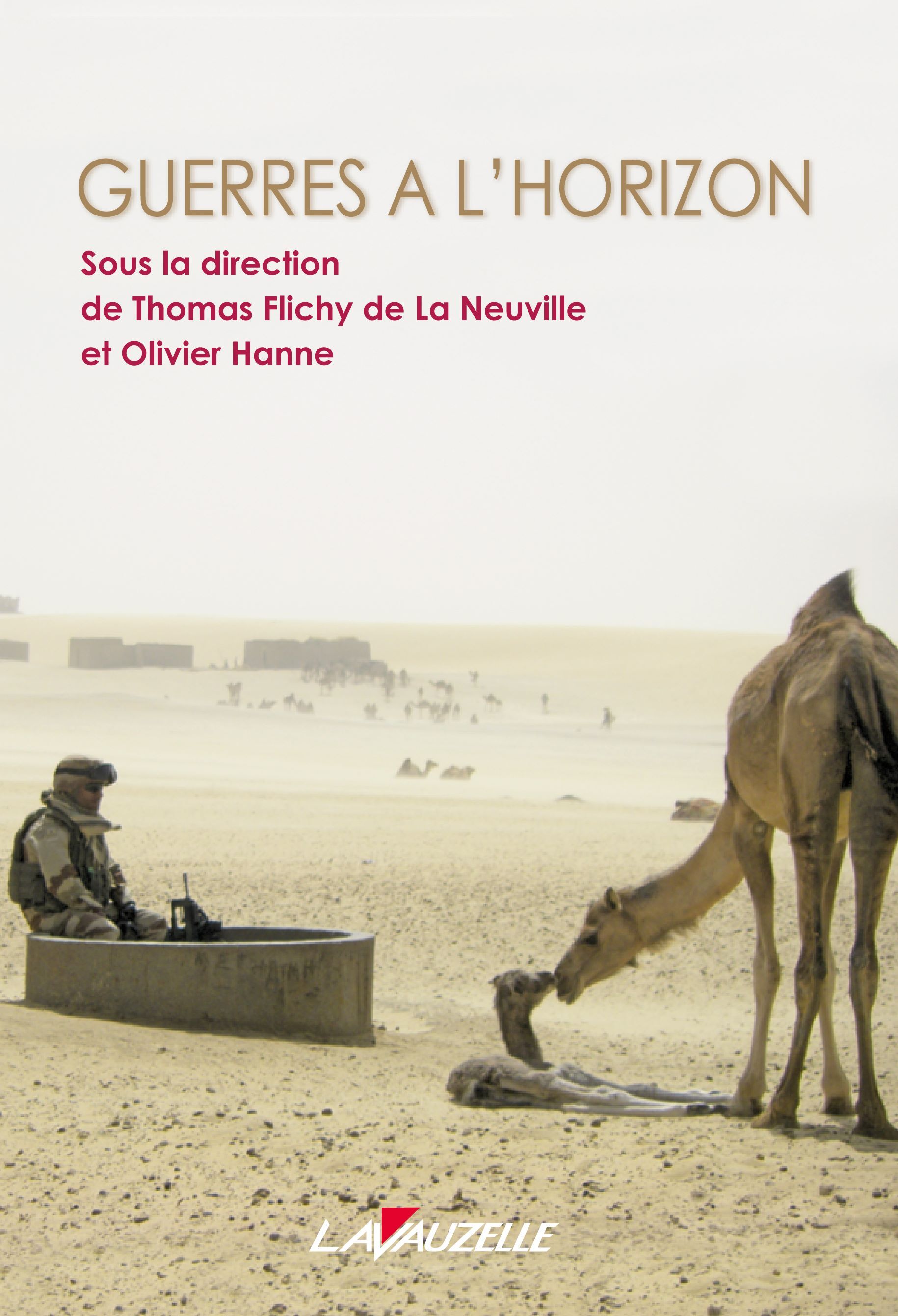 Guerres à l'horizon