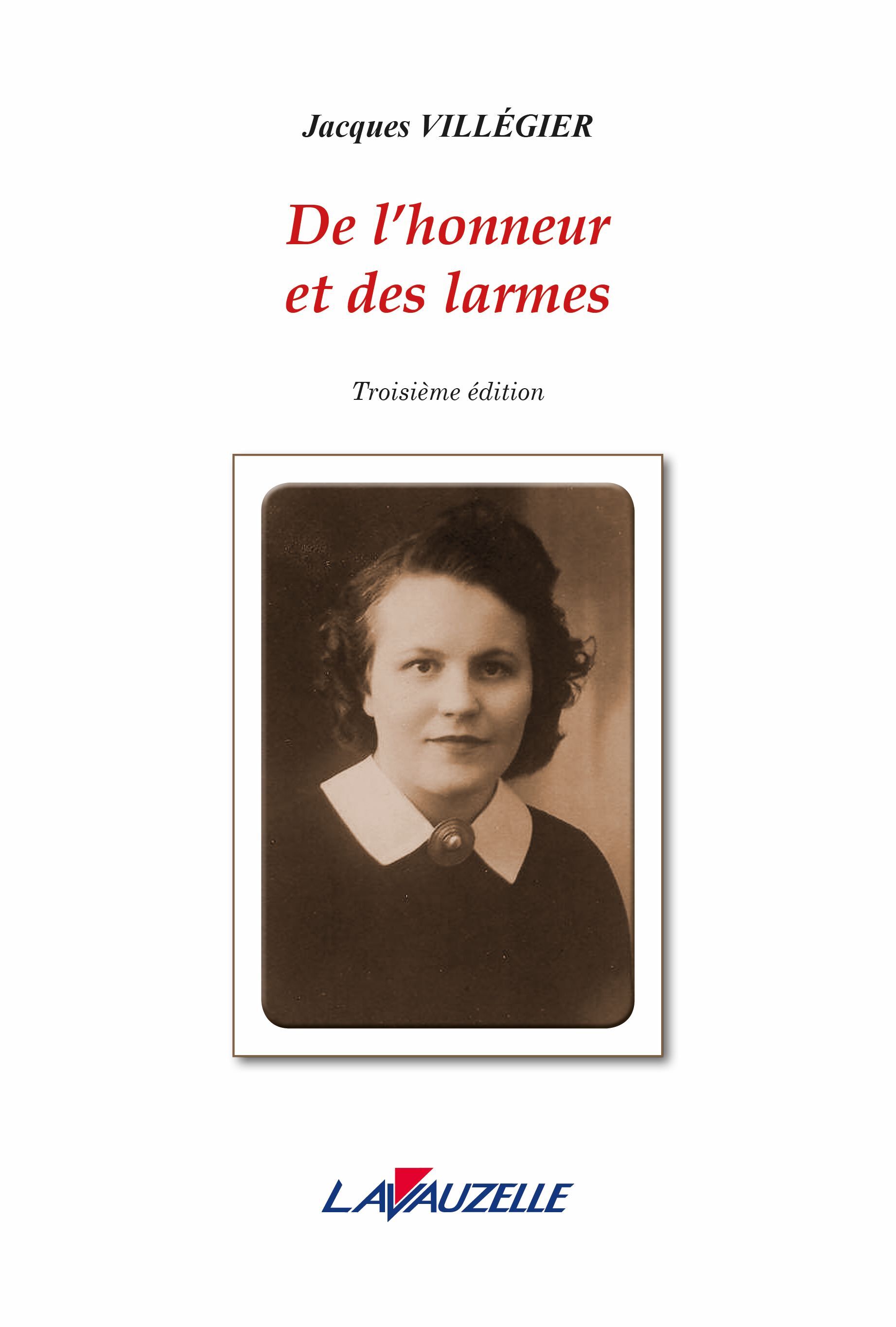 De l'honneur et des larmes