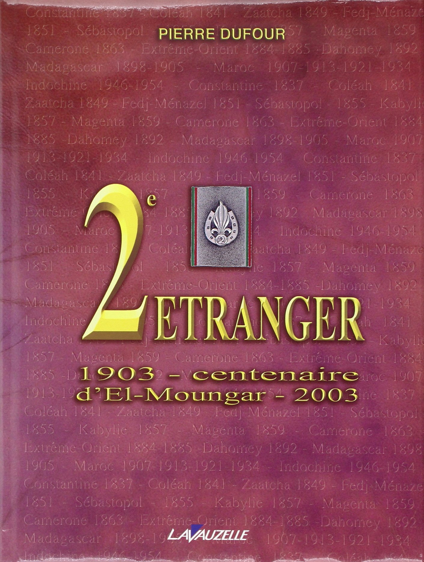 2e étranger - 1903, centenaire d'El-Moungar, 2003