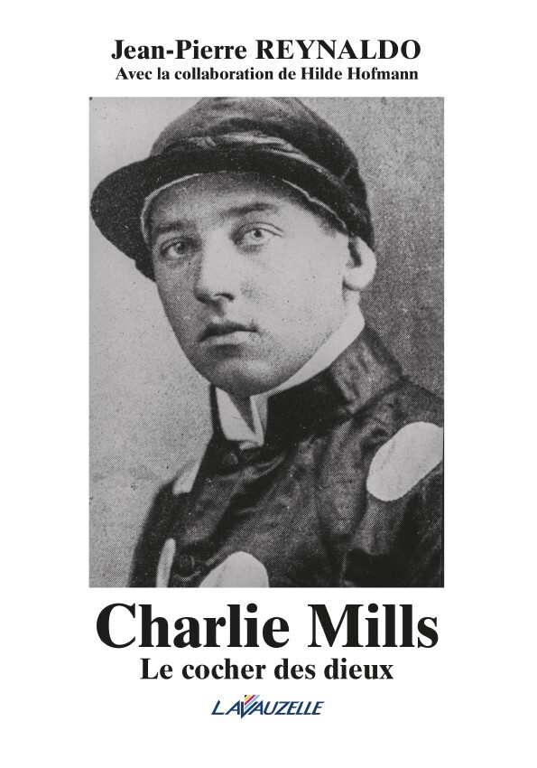 Charlie Mills - le cocher des dieux