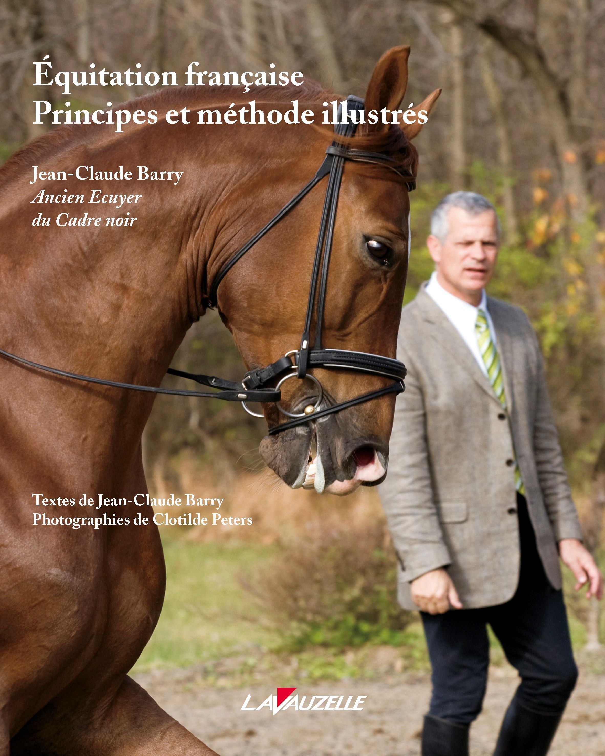 Équitation française - principes et méthode illustrés
