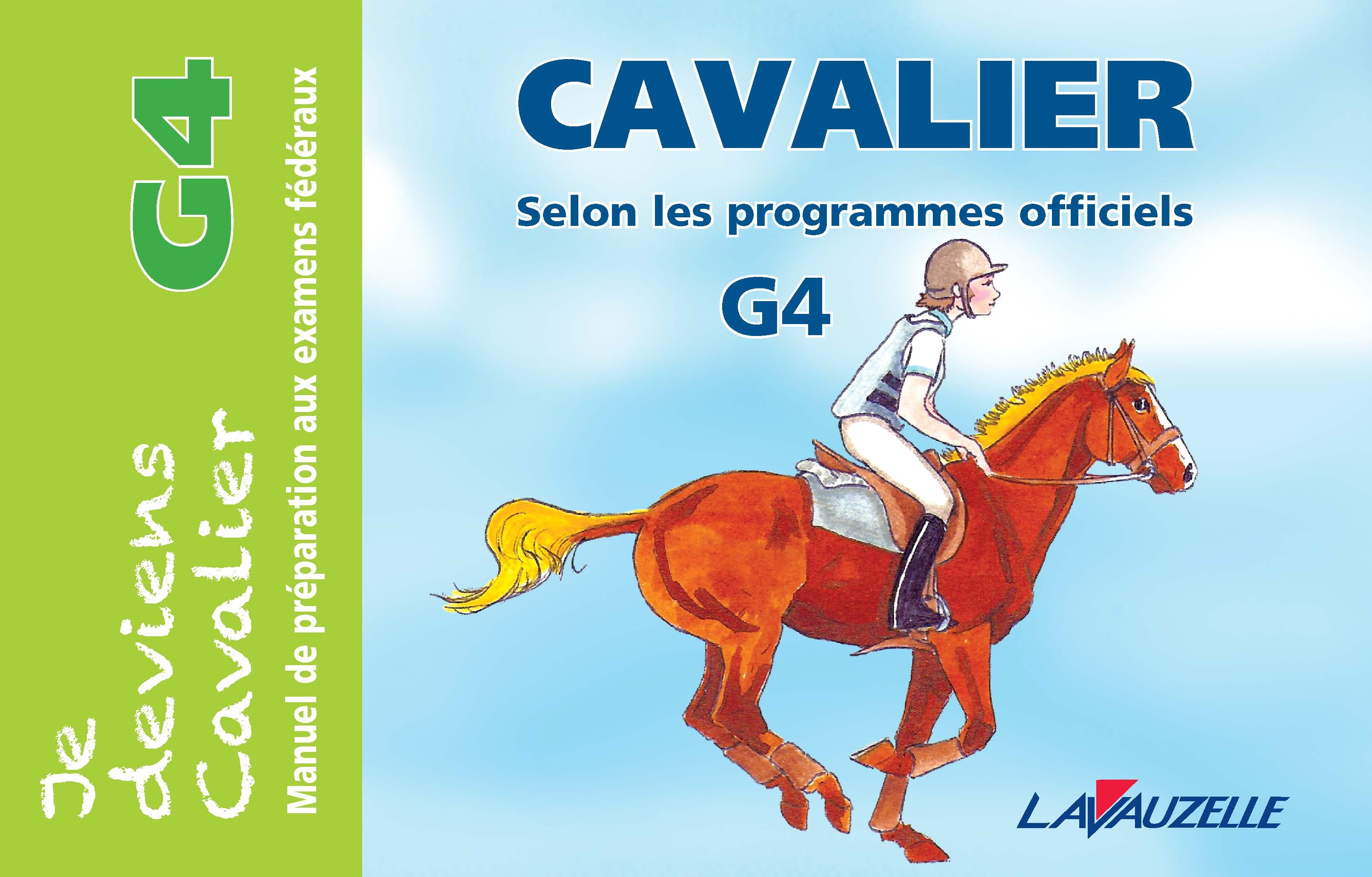 Je deviens Cavalier - G4