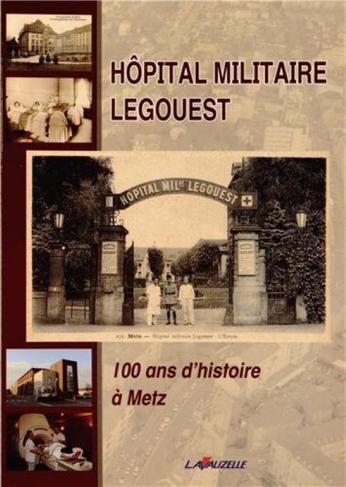 Hôpital Militaire Legouest