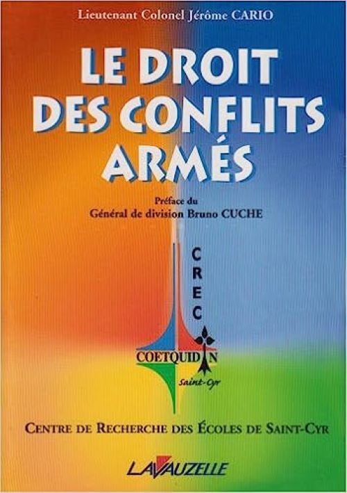 Le droit des conflits armés