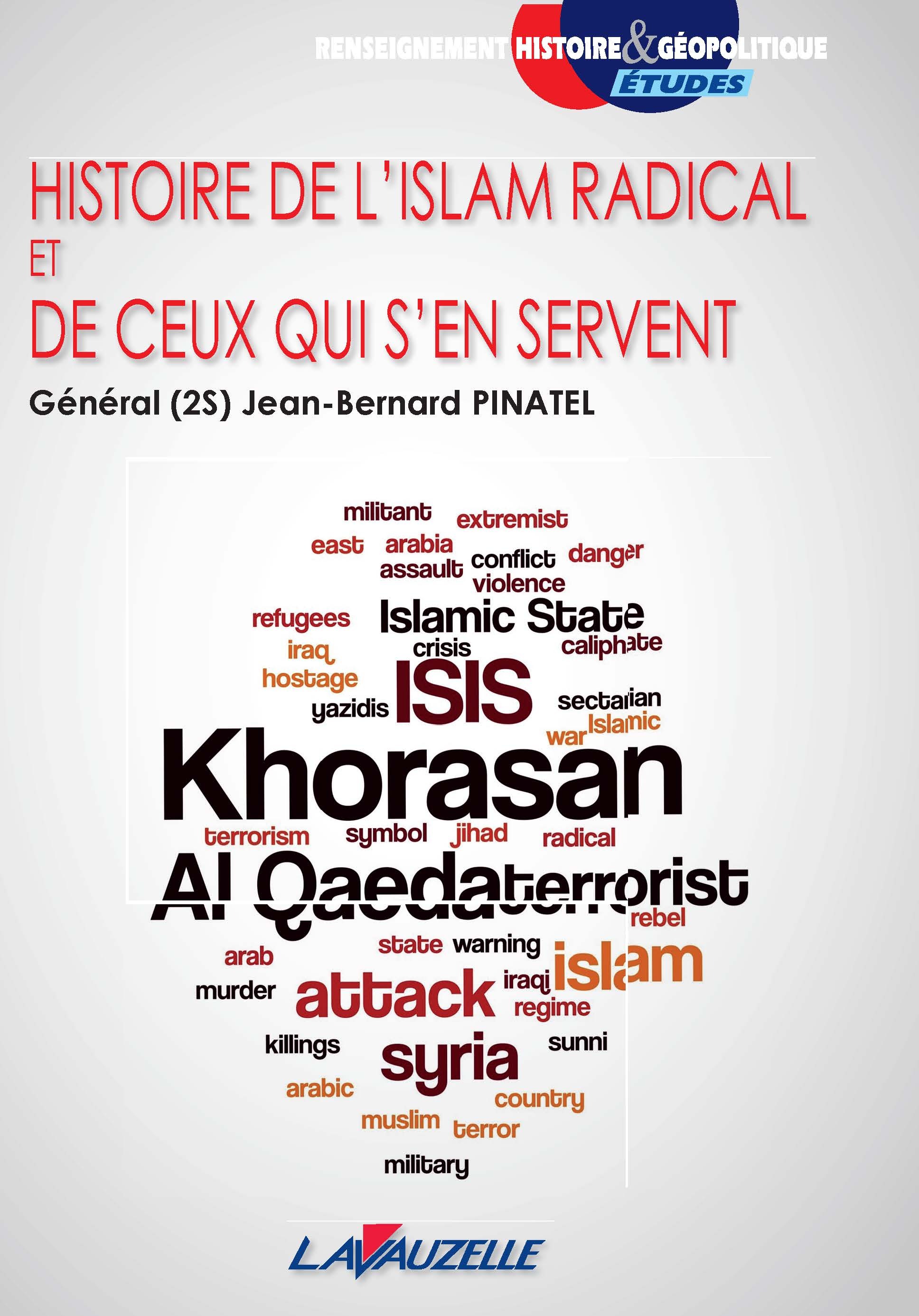 Histoire de l'islam radical et de ceux qui s'en servent