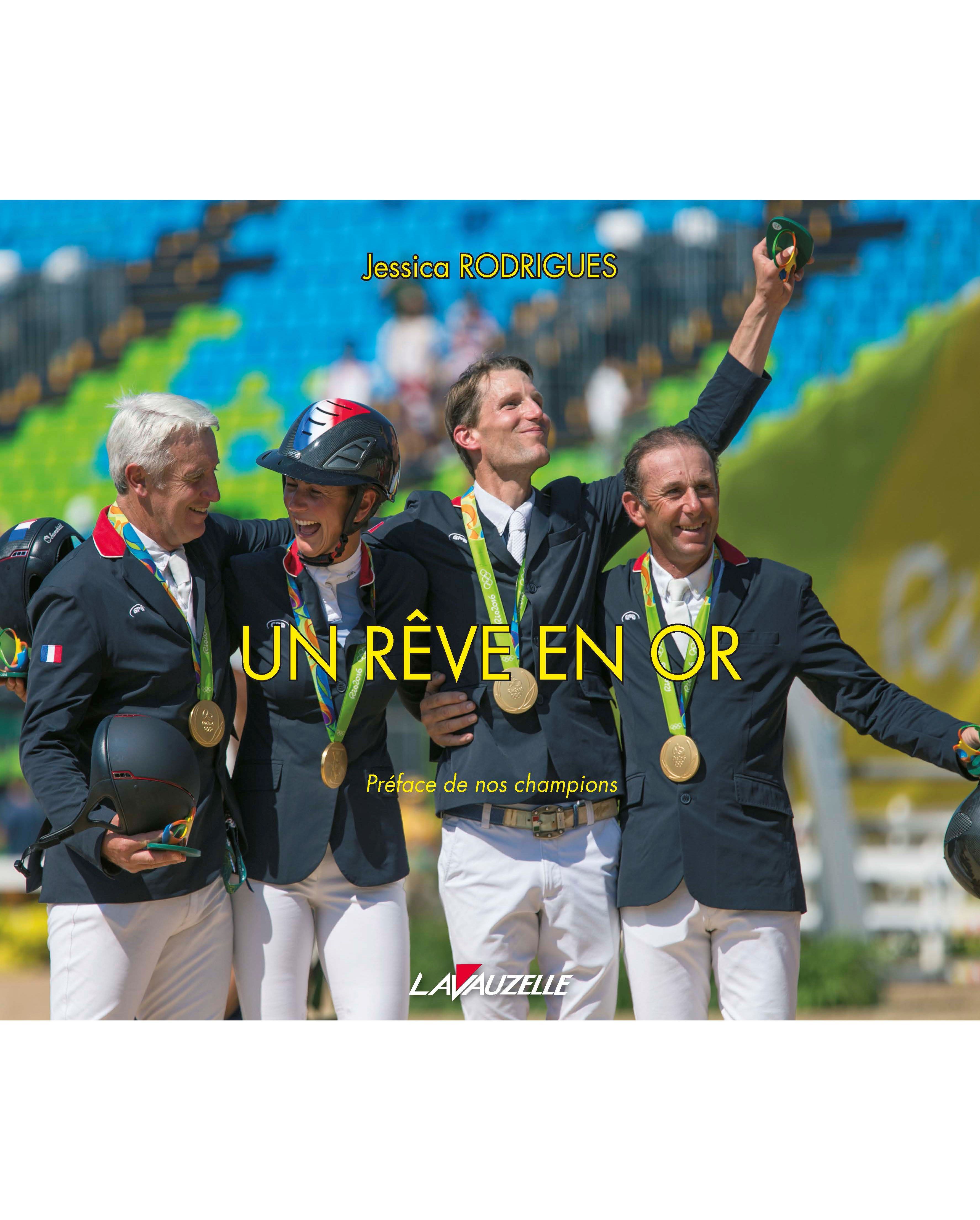 Un rêve en or, Rio 2016