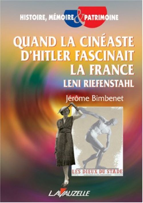 Quand la cinéaste d'Hitler fascinait la France - Leni Riefenstahl