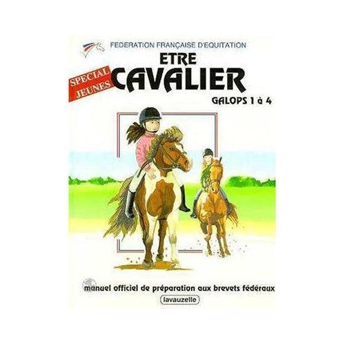 Être cavalier, galops 1 à 4 - spécial jeunes