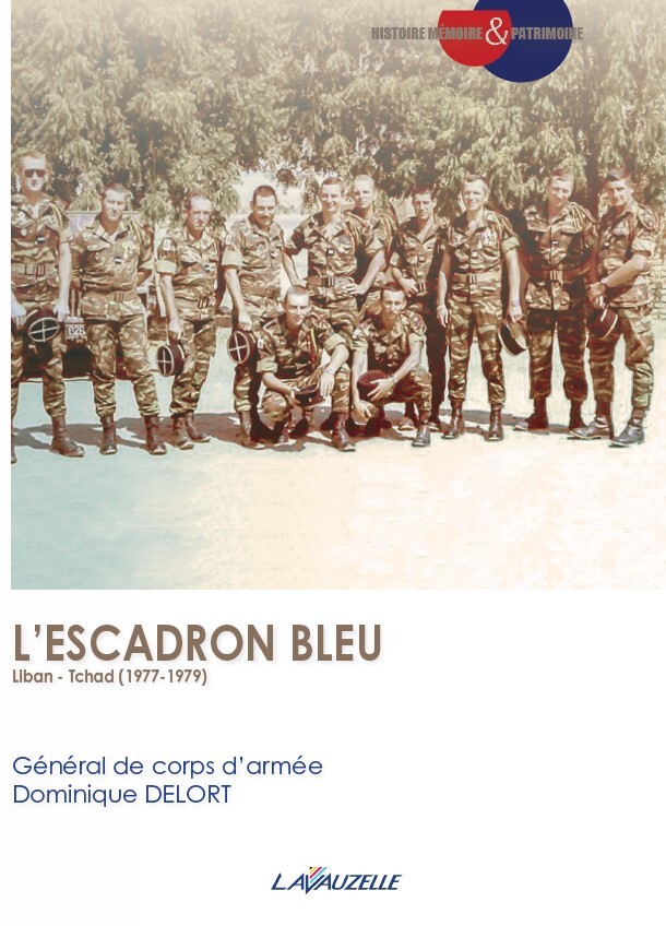 L'escadron bleu - Liban-Tchad, 1977-1979