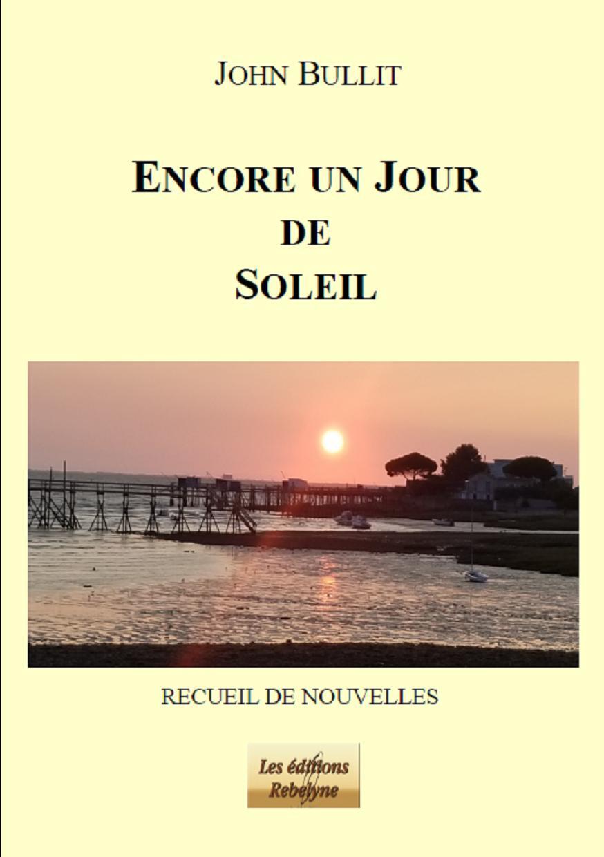 ENCORE UN JOUR DE SOLEIL