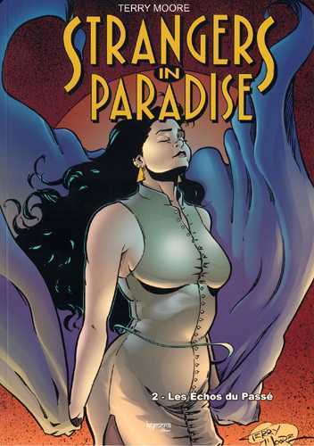 Strangers in Paradise T02 Les échos du passé