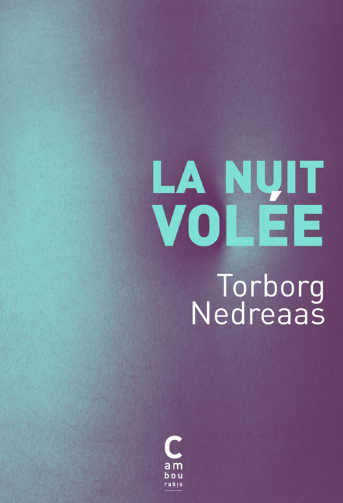 La nuit volée
