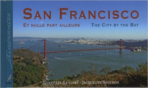 San Francisco et nulle par ailleurs