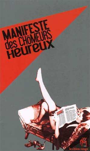 MANIFESTE DES CHOMEURS HEUREUX
