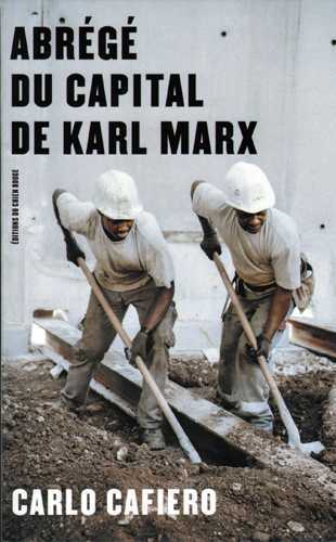 Abrégé du Capital de Karl Marx (NED 2017)