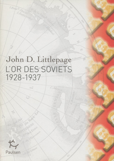 L'Or des Soviets (1928 - 1937)