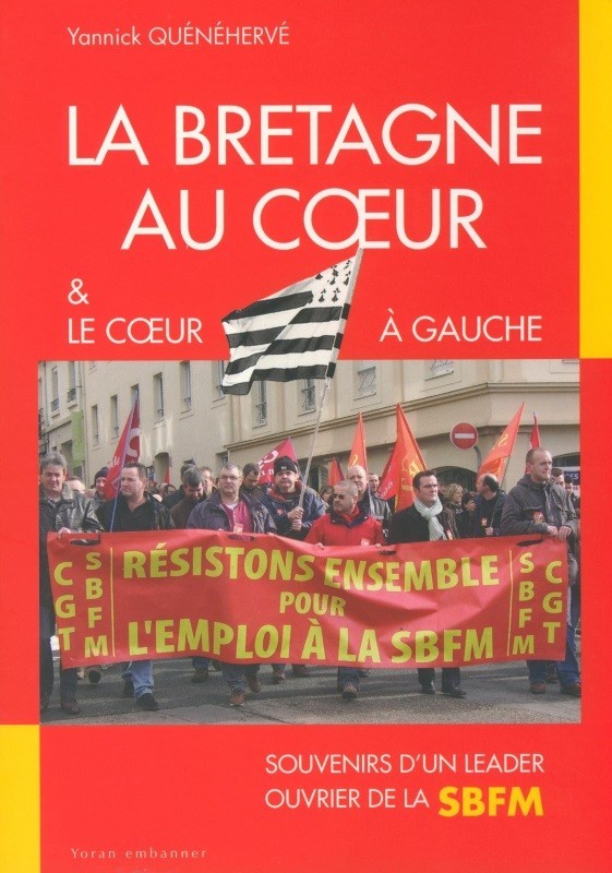LA BRETAGNE AU COEUR ET LE COEUR A GAUCHE