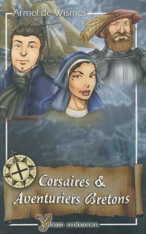 Corsaires et aventuriers bretons