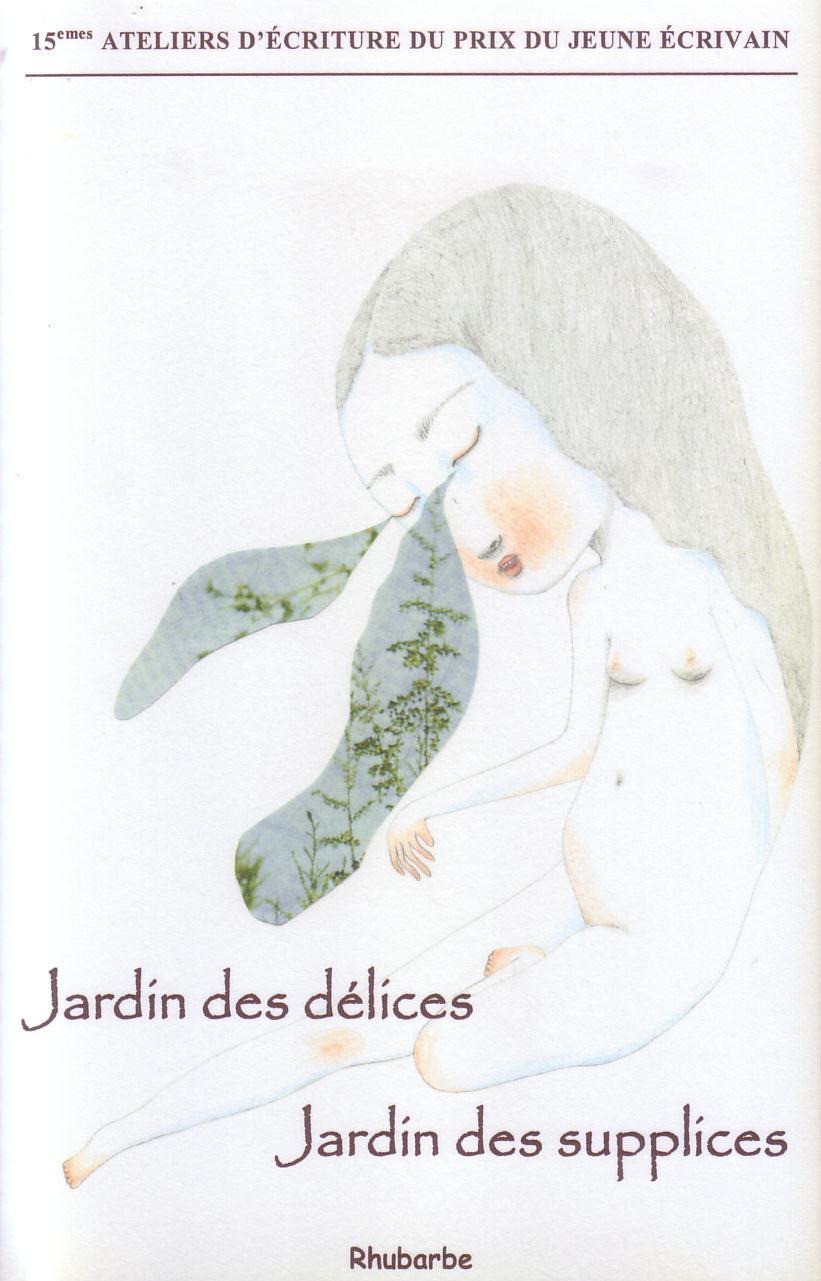 Jardin des délices, jardin des supplices