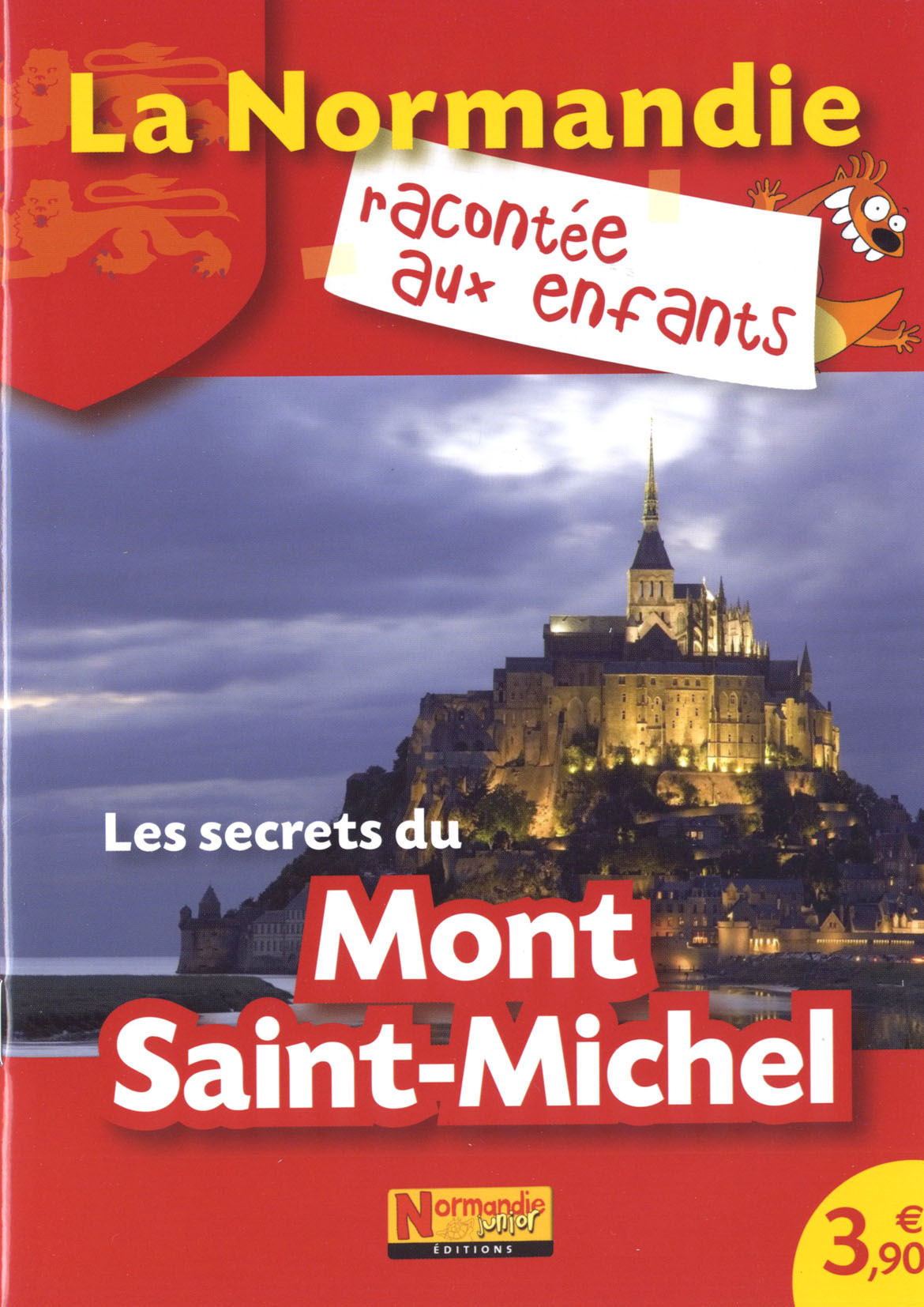 Les secrets du Mont-Saint-Michel