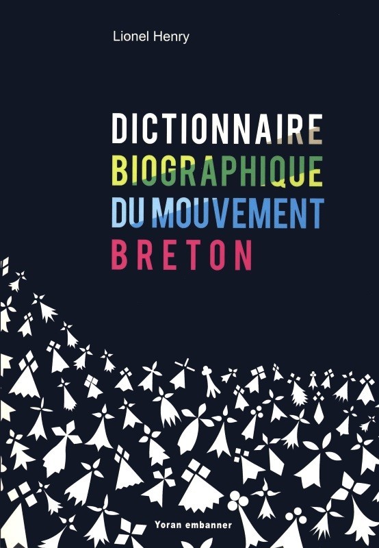 Dictionnaire biographique du mouvement breton, XX-XXIe siècles