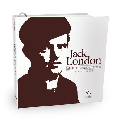 JACK LONDON L-APPEL DU GRAND AILLEURS