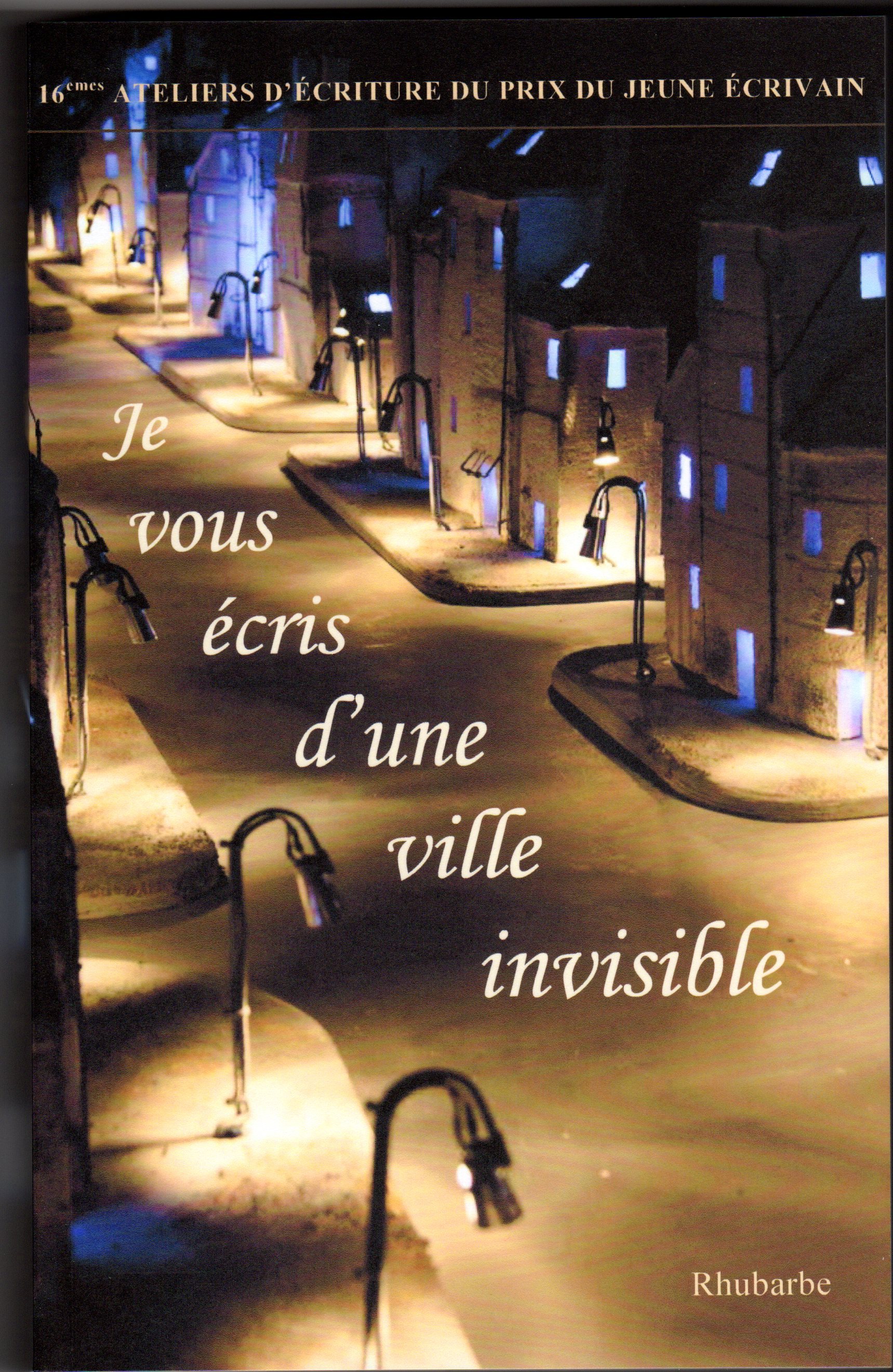 Je vous écris d'une ville invisible