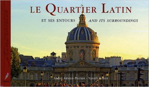 Le Quartier Latin et ses entours