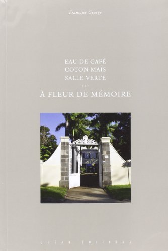 Eau de café, coton maïs, salle verte - à fleur de mémoire