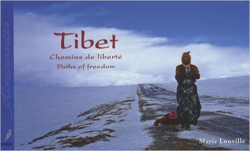 Tibet, chemins de liberté