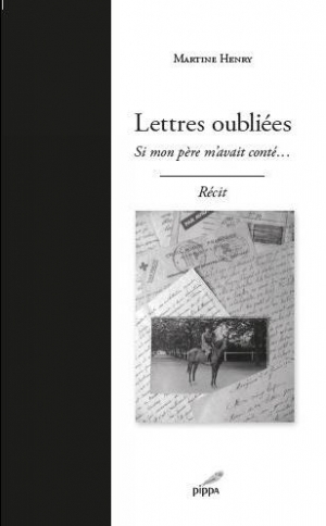 Lettres oubiées - Si mon père m'avait conté