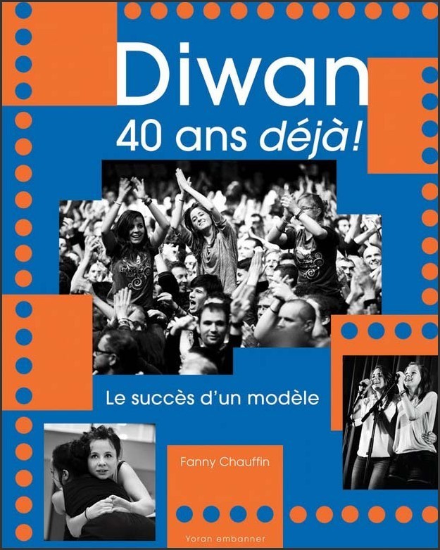 Diwan, pédagogie et créativité - les écoles immersives en langue bretonne, quarante ans d'actions