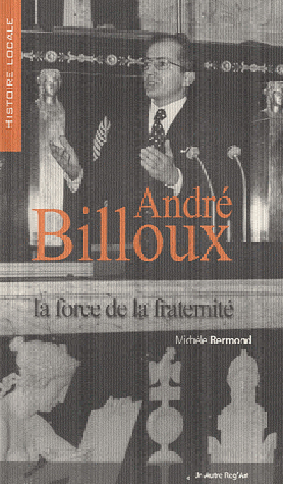 André Billoux - la force de la fraternité