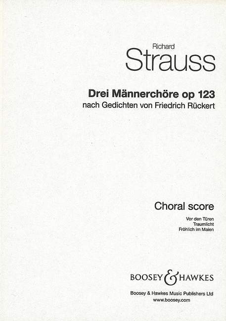 Drei Männerchöre (Three Male Choruses)