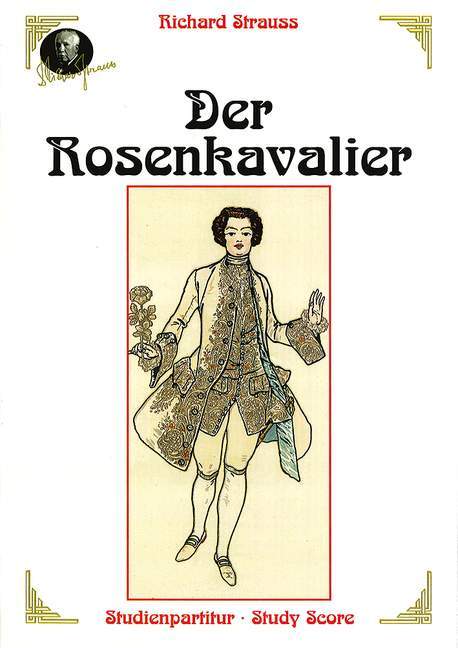 Der Rosenkavalier (The Knight of the Rose)