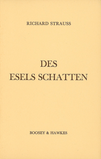 Des Esels Schatten (The Donkey's Shadow)