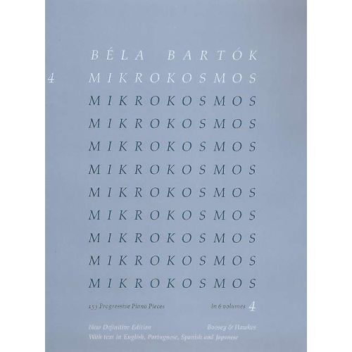 BELA BARTOK : MIKROKOSMOS, VOL. 4 - PIECES 97 A 121 - PIANO (NEW EDITION)