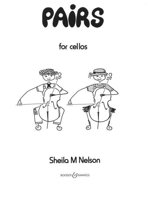 SHEILA MARY NELSON : PAIRS FOR CELLOS - DUOS DE VIOLONCELLES