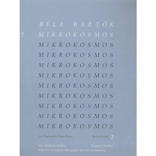 BELA BARTOK : MIKROKOSMOS, VOL. 2 - PIECES 37 A 66- PIANO (NEW EDITION)