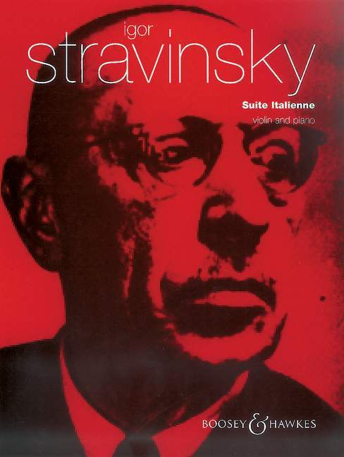 IGOR STRAVINSKY : SUITE ITALIENNE - AUS 'PULCINELLA' - VIOLON & PIANO