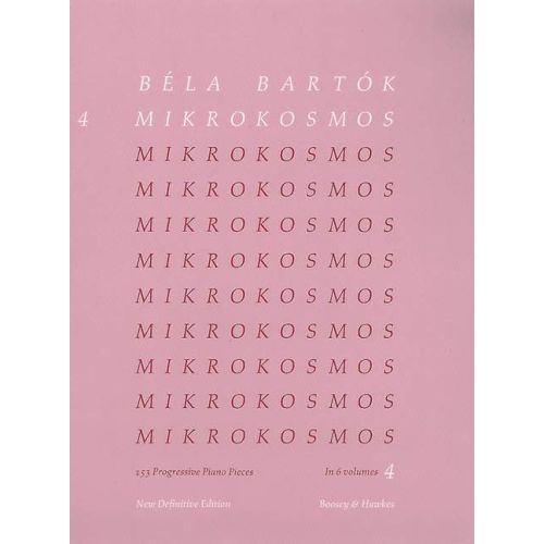BELA BARTOK : MIKROKOSMOS, VOL. 4 - PIECES 97 A 121 - PIANO.