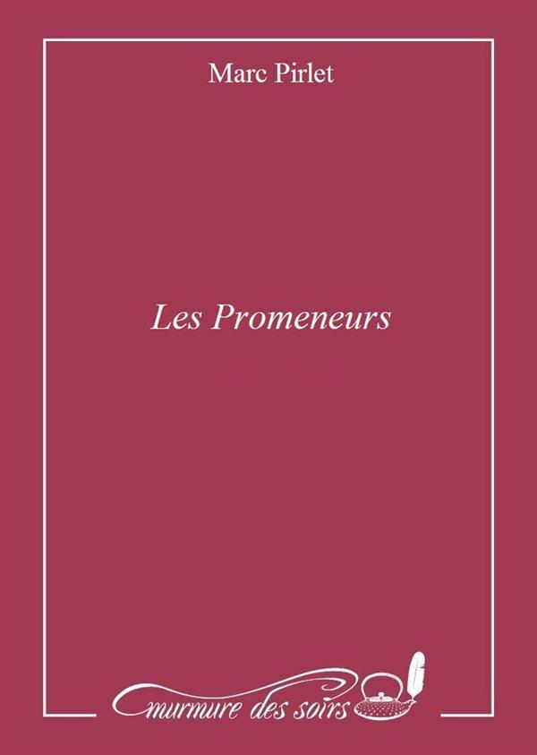 LES PROMENEURS