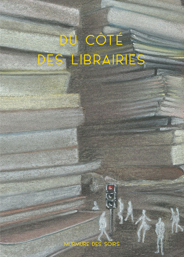 DU COTE DES LIBRAIRIES