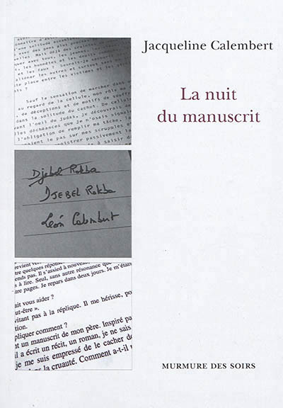 LA NUIT DU MANUSCRIT