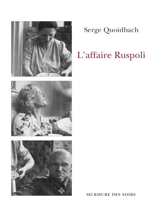 L’Affaire Ruspoli