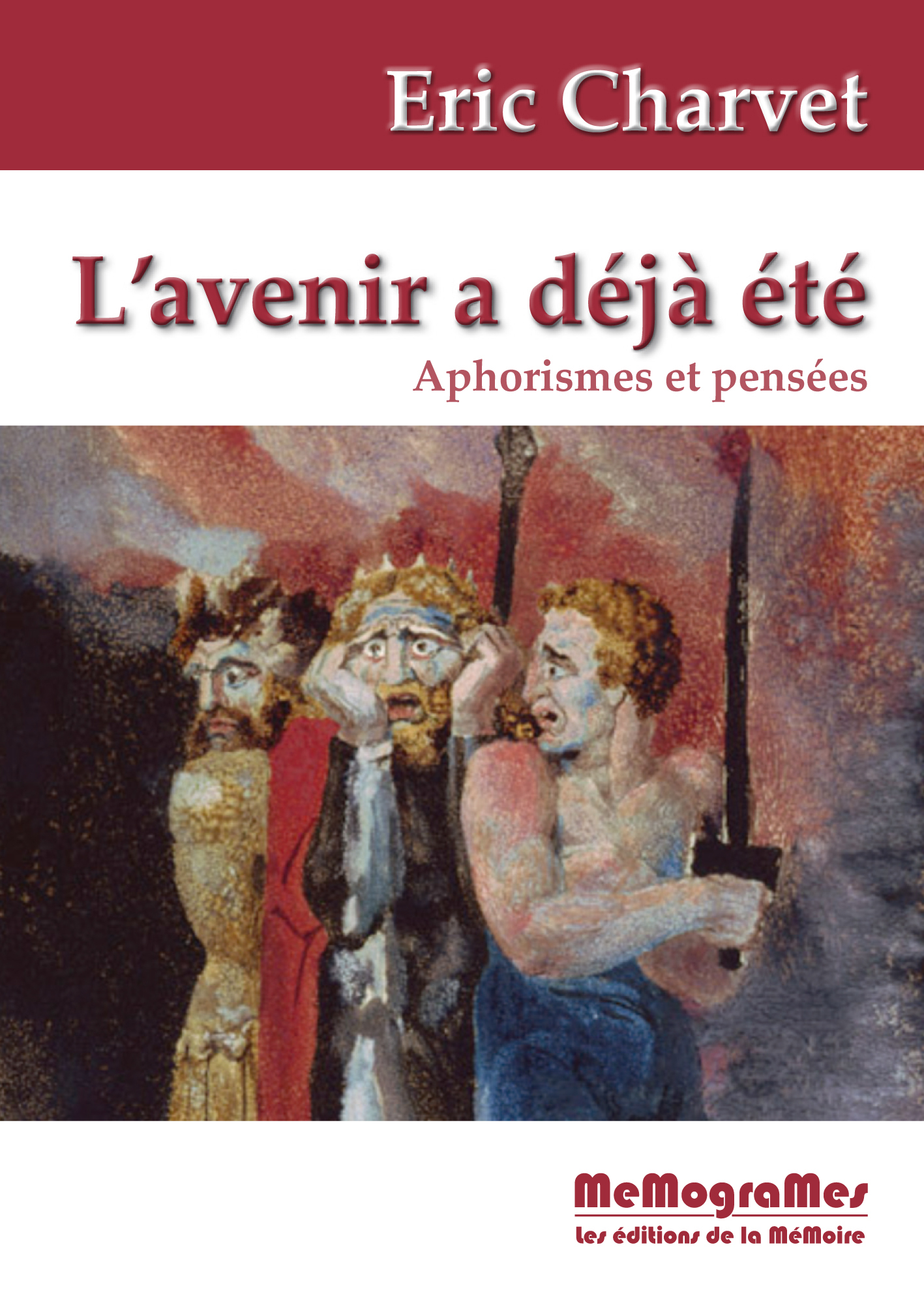 L’AVENIR A DéJà éTé